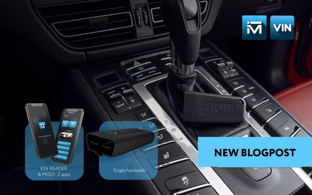 VIN READER – MODI – ONE HARDWARE AND SO MANY DIFFERENT OPPORTUNITIES