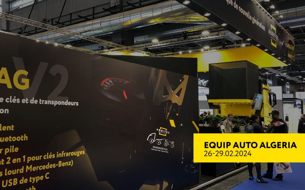 ABRITES AT EQUIP AUTO ALGERIA, 26-29 FEBRUARY 2024